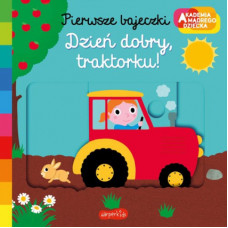 Dzień dobry Traktorku!