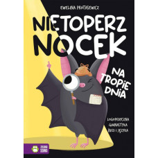 Nietoperz Nocek na tropie dnia