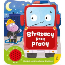 Strażący przy pracy książka dźwiękowa